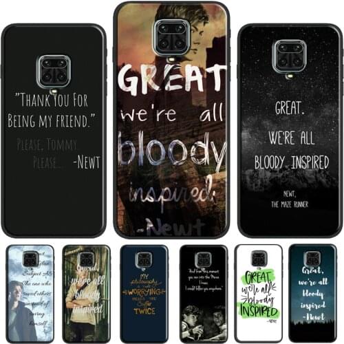 Newt Quotes The Maze Runner Phone Case For Xiaomi Redmi Note 10 Pro Cover For Redmi Note 9 8 Pro 9S 8T 9A 9C 9T K40