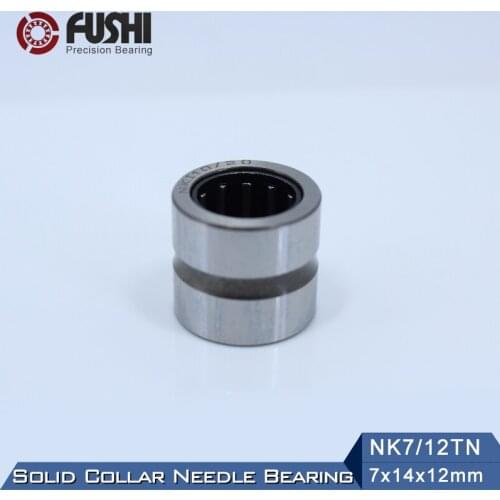 NK7/12TN Bearing 7*14*12 mm ( 5 PC ) Solid Collar Needle Roller Bearings Without Inner Ring NK7/12 TN NK712 Bearing