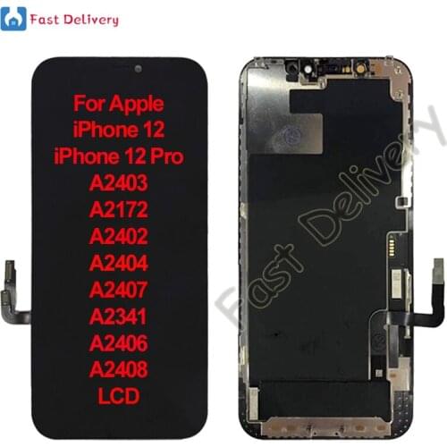 For Apple iPhone 12 12 Pro LCD Display Touch Screen Digitizer Assembly For iPhone A2407 A2341 A2406 A2408 A2403 A2172 A2402 lcd