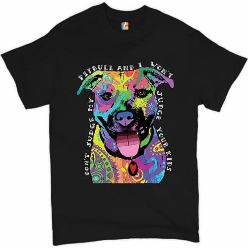 Don't Judge My Pit Bull. Funny Pet Dog Lover Graphic Phrase T-Shirt. Summer Cotton O-Neck Short Sleeve Mens T Shirt New S-3XL