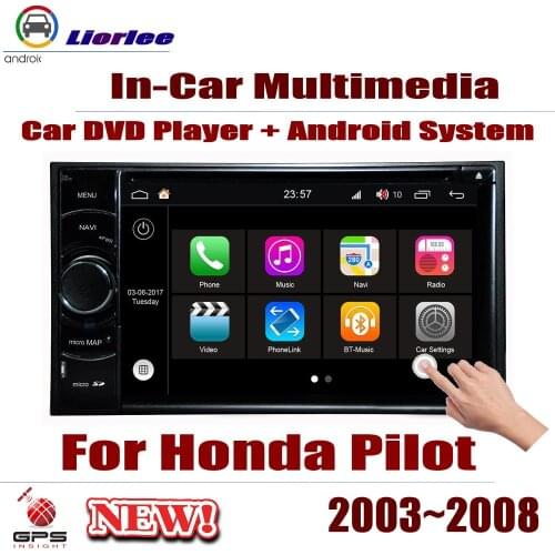 For Honda Pilot 2003-2008 Car Android DVD GPS Player Navigation System HD Screen Radio Stereo Integrated Multimedia