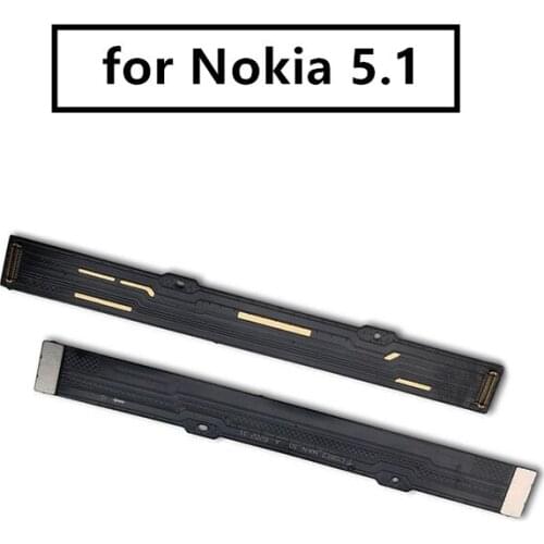For Nokia 5.1 Mainboard Flex Cable Logic Main Board Motherboard Connect LCD Flex Cable Ribbon Repair Spare Parts