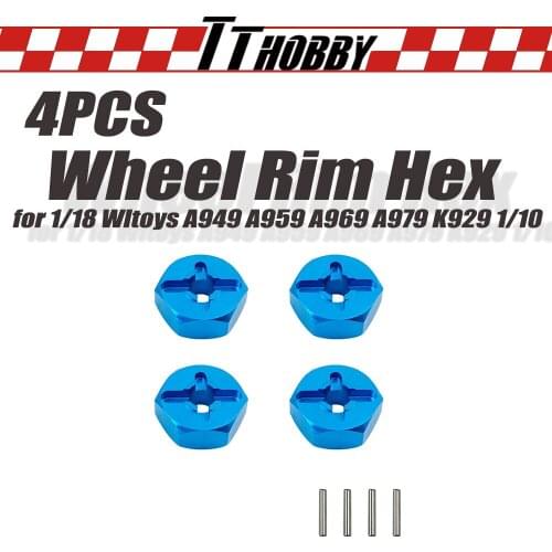 TTHOBBY 4PCS Hexagonal Combination Rim Hexagonal 7mm Upgrade 12mm Adapter for 1/18 WLtoys A949 A959 A969 A979 K929 1/10 Tires