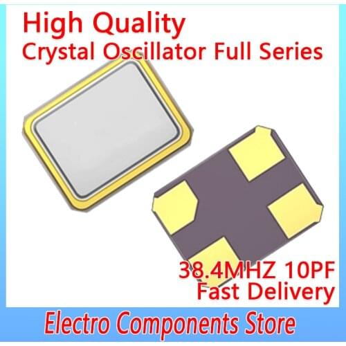 10PCS/LOT 4Pin 3225 38.4MHZ SMD Quartz Resonator Crystal 10PF ±10PPM 38.4M Quartz Crystal Resonator Passive Oscillator