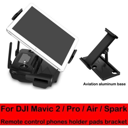 DJI Mavic Remote Control Extension bracket Phone / Pad Tablet Holder Aluminum Bracket for DJI Mavic 2 mavic Pro Zoom Spark Drone