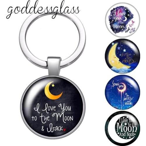 Moon "I love you to the moon and back" Love glass cabochon keychain Bag Car key chain Ring Holder Charms keychains for Gifts