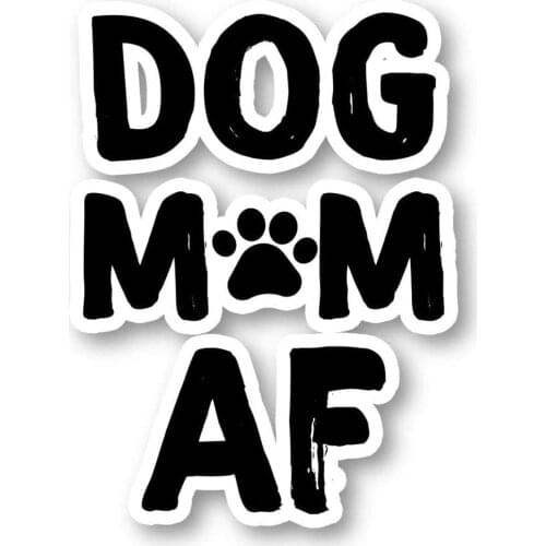 1.75" Wide Dog Mom Af Sticker Dog Car, Laptop, Phone, Tablet