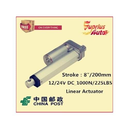 Free Shipping high quality 12v linear actuator with 200mm/8 inch stroke 225lbs/1000N/100kgs push load actuator linear