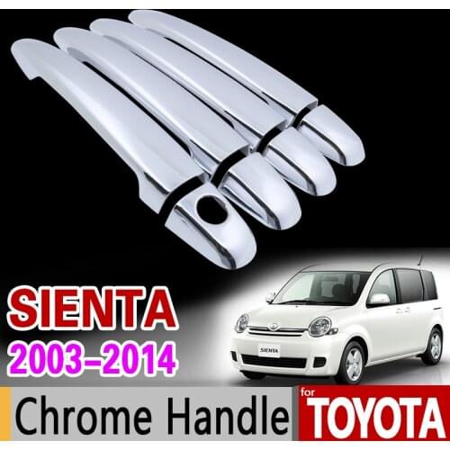 For Toyota Sienta 2003 - 2014 XP80 Chrome Handle Cover Trim Set 2004 2006 2008 2009 2012 2013 Accessories Sticker Car Styling