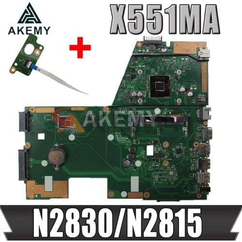 Akemy X551MA Laptop motherboard for ASUS X551MA X551M X551 F551MA D550M Test original mainboard 2 Core CPU N2840