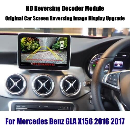 HD Backup Parking Camera For Mercedes Benz GLA X156 2015-2020 Car Reverse Rear View CAM Decoder Screen Upgrade Display Update