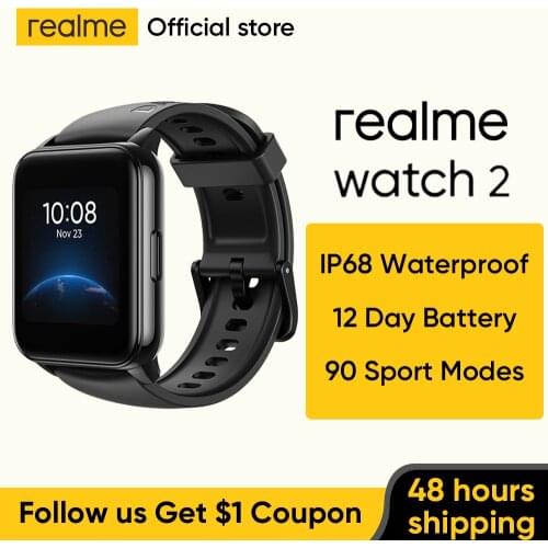Realme Watch 2 Smart Watch 90 Sport Modes 12-day Battery Life Blood Oxygen & Heart Rate Monitor IP68 Waterproof smartwatch