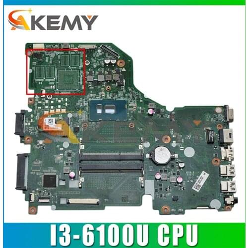 For Acer Aspire E5-574 E5-574G F5-572 F5-572G V3-575 V3-575G Laptop Motherboard DA0ZRWMB6G0 With I3-6100U CPU 100% Fully Tested