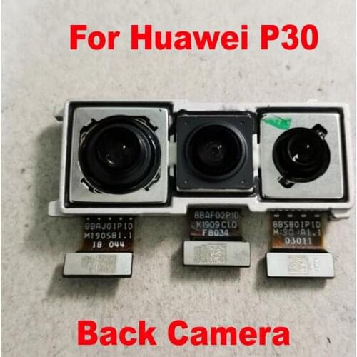 Original Tested Working Rear Back Camera For 6.1" Huawei P30 ELE-L29 ELE-L09 ELE-AL00 Big Main Camera Module Phone flex cable