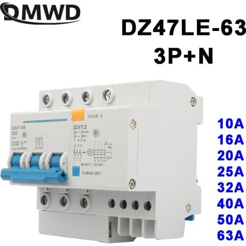 DZ47LE-63 3P+N 10A 16A 20A 32A 400V~ 40A 50A 63A 50/60HZ Residual Current Circuit Breaker Over Current Leakage Protection RCBO