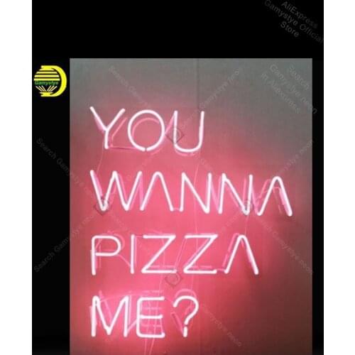 Neon Sign for You Wanna Pizza Me Display Decoracion Express ship Beer Neon Light Home Display Neon Light Signs for Store Board