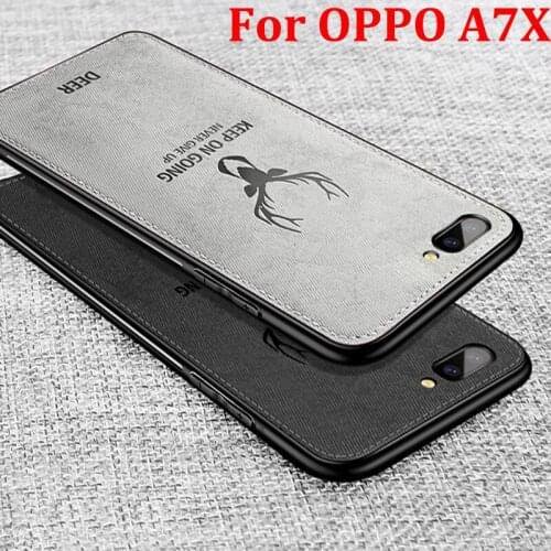 For OPPO A7X Case Soft phone case For OPPO A 7X Cases Protection Back Cover OPPOA7X Cloth + TPU phone case For OPPO A7X Shell