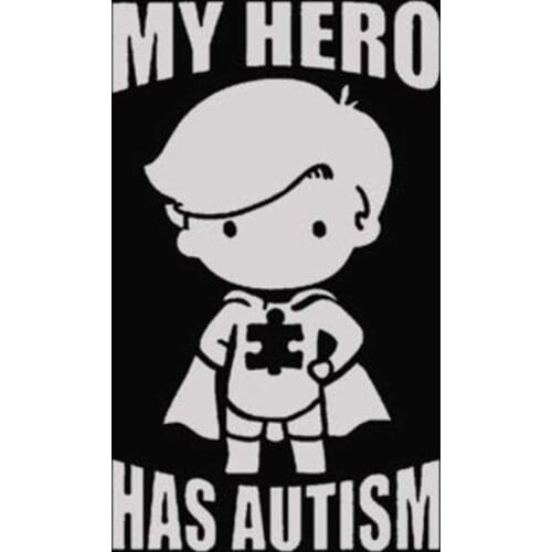 My Hero (Boy) Has Autism - Vinyl - Decal Laptop Tablet Skateboard Car Windows Stickers 15cm