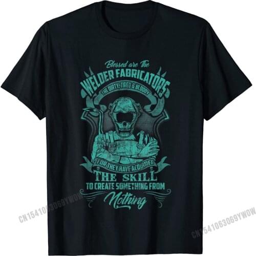 WELDER FABRICATORS Funny Welders Welding T-Shirt Camisas Men Retro Men Tshirts Comfortable Tops Shirts Cotton Custom