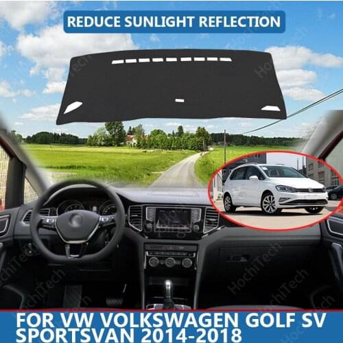 Car Inner Dashboard Cover Capet Cape for VW Volkswagen Golf SV Sportsvan 2014-2018 Dashmat Sunshade Pad Cover Dash Mat