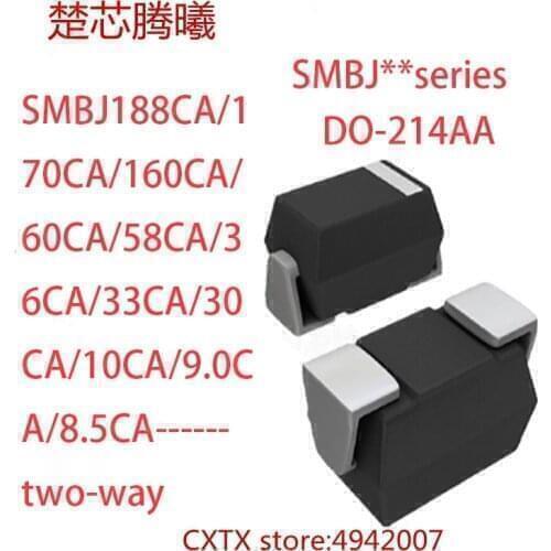 CHUXINTENGXI SMBJ9.0CA SMBJ8.5CA SMBJ8.0CA two-way DO-214AA For more models and specifications,please contact customer service