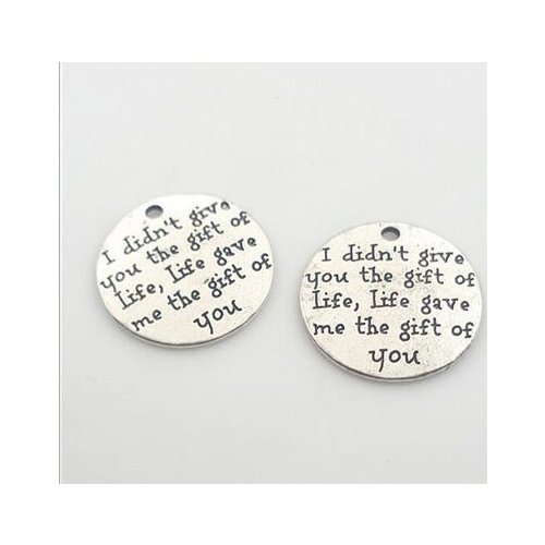 Hot Sale Newest 20 Pieces/Lot Diameter 25mm Letter Printed Life Gave Me The Gift Of You Round Disc Charms For Lover