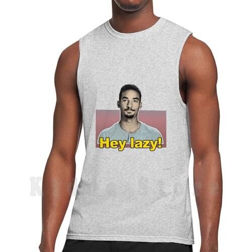Azan " Hey Lazy " / 90 Day Fiance Tribute Design tank tops vest 100% Cotton 90 Day Fiance Recap 90 Day Fiance Quotes