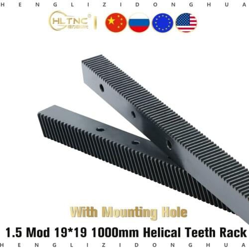 1pc 1.5 Mod helical rack 19*19 1000mm Helical Gear zipper and 1.5MOD Metal Steel Pinion Gear Set For CNC engraving Machine