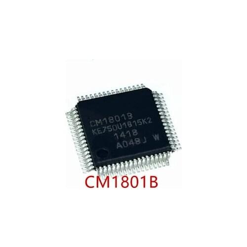 5-10pcs New CM1801B TQFP-64 (indicate the required version) LCD chip