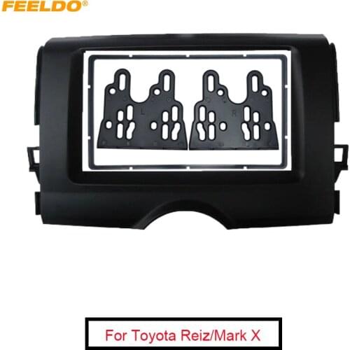 FEELDO Car 2Din Stereo Face Fascia Panel Frame For Toyota Reiz Mark X DVD Player Refitting Fascia Panel Dash Kit #MX4887
