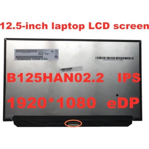 Original IPS 12.5 '' Laptop lcd led screen For Lenovo X260 B125HAN02.2 N125HCE-GN1 FRU 00HN883 1920 * 1080 eDP 30pins