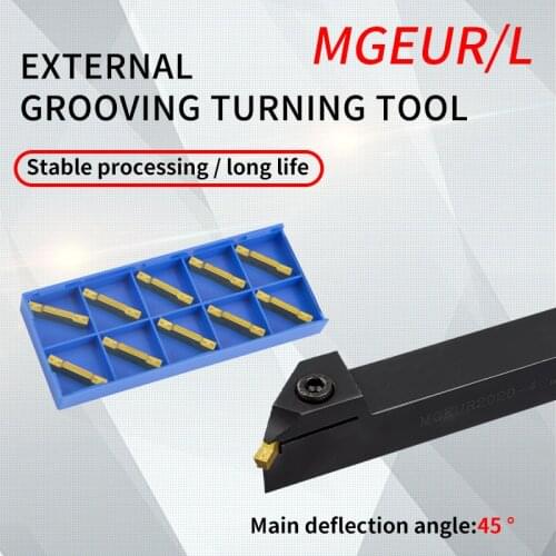 MGEUR MGEUR2020-2 MGEUR2020-3 MGEUR2525-2 MGEUR2525-4 Grooving cutter bar MGMN200/300/400 CNC Lathe Insert for Turning Tool