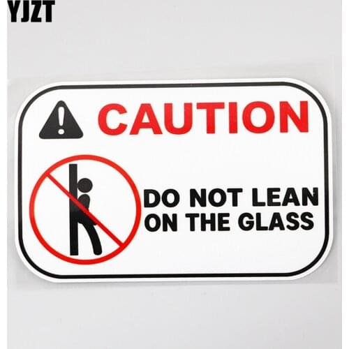YJZT 14.9CM×9.4CM Warning Do Not Lean On The Glass Decal PVC Car Sticker 12C-0582