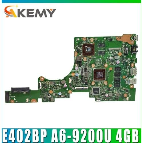 Akemy E402BP Laptop Motherboard For ASUS E402BP E402B Notebook mainboard test OK A6-9200 CPU 4GB RAM