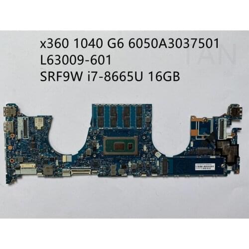 Laptop motherboard L63009-601 6050A3037501 FOR HP x360 1040 G6 SRF9W i7-8665U 16GB 100% working tested well