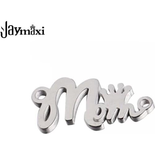 Jaymaxi Stainless Steel Crown Charms Mirror Polished Mom Words Double Holes DIY Jewelry for Bracelet Necklace 20Pieces/lot