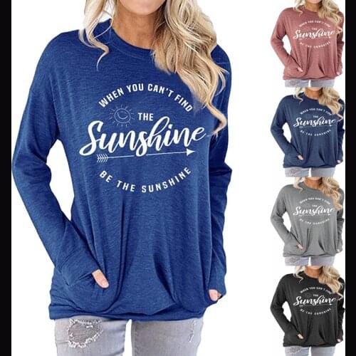Womens Shirt Be the Sunshine Printed O Neck Long-Sleeved T-shirt Woman Tshirts Tops Harajuku Ropa Mujer Tshirt Tops for Women