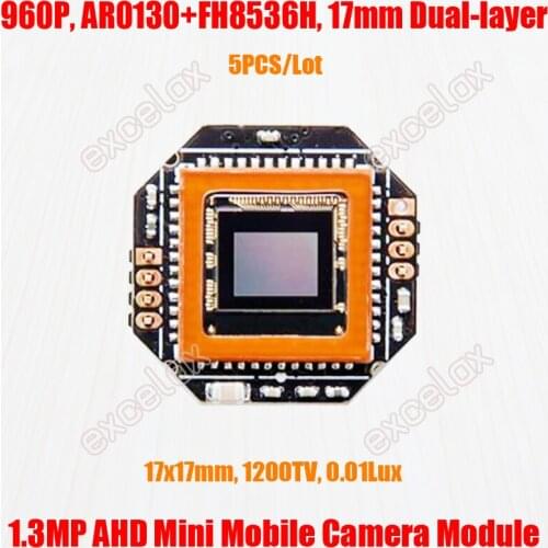 5PCS/Lot 17x17mm 1280x960 1.3MP AHD Mobile Vehicle CCTV Camera Module AR0130 CMOS FH8536H 960P 1200TVL Analog HD PCB Board