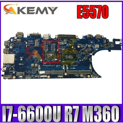 Akemy For Dell Latitude E5570 Laptop Motherboard CN-0J1PDD 0J1PDD J1PDD LA-C642P I7-6600U CPU R7 M360 ADP80 DDR4