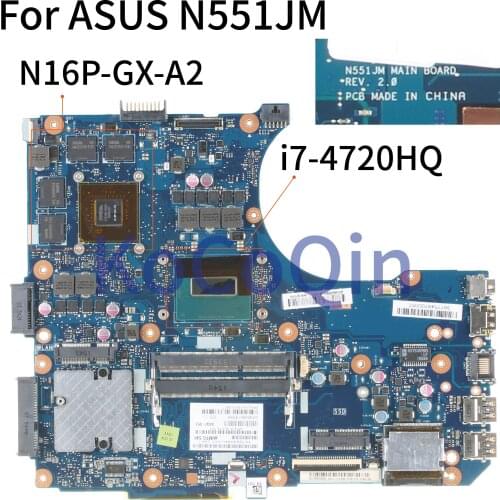 KoCoQin Laptop motherboard For ASUS N551JM N551JK N551J I7-4720HQ GTX960M SR1Q8 Mainboard REV:2.0 N16P-GX-A2 tested