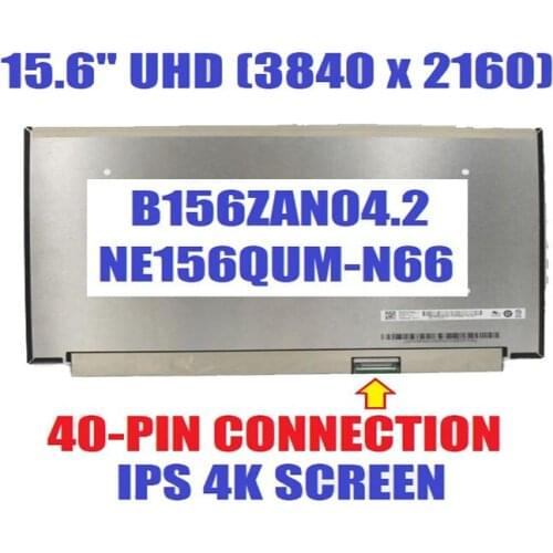 15.6" UHD Screen For B156ZAN04.2 NE156QUM-N66 40 PIN