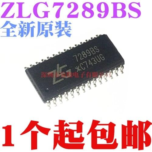 100% Original New In Stock ZLG7289BS ZLG7289 7289BS SOP28