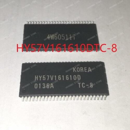 100% New SOP HY57V161610DTC-8 HY57V281620 HY57V561620 HY57V641620 HY57V643220 DTC CTP DTP ETP FTP HCT