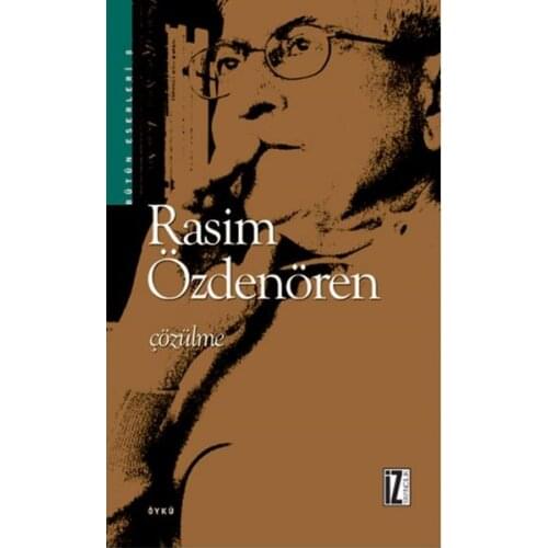 Thaw Rasim Özdenören Trace Yayıncılık Rasim Özdenören Whole Works Sequence (TURKISH)
