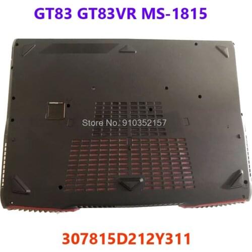 Laptop Bottom Case For MSI GT83 GT83VR MS-1815 MS1812 Black 307815D212Y311 New