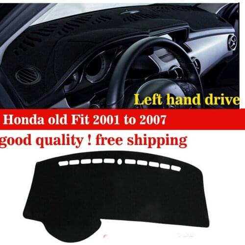 Car dashboard cover mat For Honda old Fit 2001 to 2007 dash cover left hand drive Avoid light pad desk pad Auto accessories