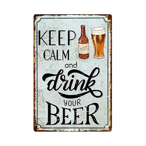 Retro Metal Poster Wall Decor Drink Your Beer Vintage Tin Signs for Home Bar Coffee Restaurant Stickers Room Decoration 12 X 8