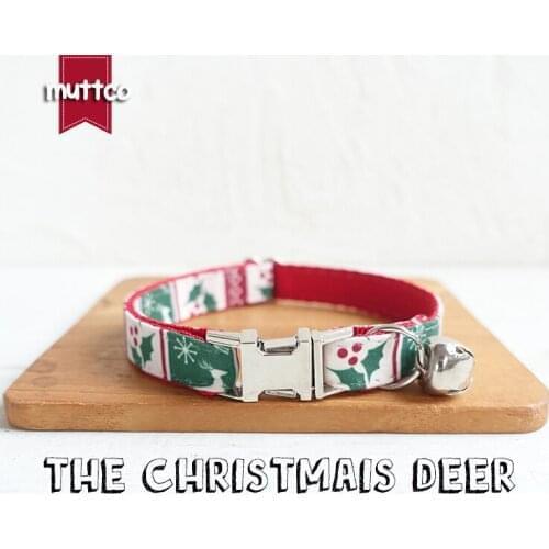 MUTTCO Retailing self-design personalized cat collars handmade collar THE CHRIsSTMAS DEER 2 sizes UCC094