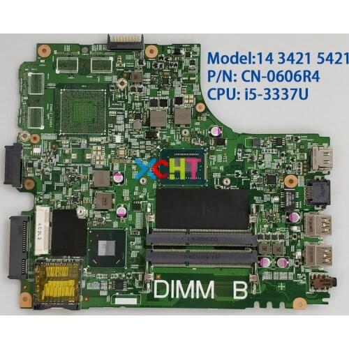 CN-0606R4 0606R4 606R4 12204-1 DNE40-CR w I5-3337U CPU SLJ8E for Dell Inspiron 14 3421 5421 NoteBook PC Laptop Motherboard