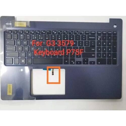 New original laptop Palmrestt for DELL G3 3579 G3-3579 Palmrest /w US keyboard Blue backlight 0Y192K 0X79T6 04T0F4 07TMPH P75F